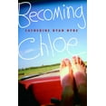thumbnail image 1 of Pre-Owned Becoming Chloe (Hardcover) 0375832580 9780375832581, 1 of 1
