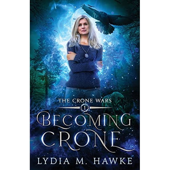 Pre-Owned Becoming Crone (Paperback) 1989457088 9781989457085