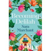 Becoming Delilah, Paperback