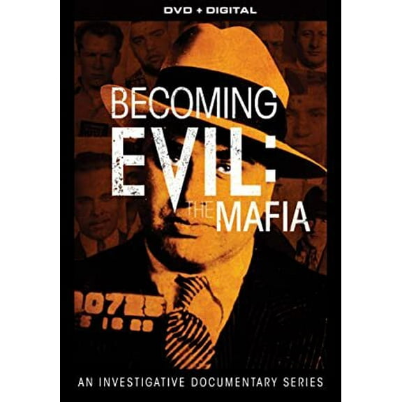 Becoming Evil: The Mafia