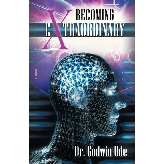 Becoming Extraordinary (Paperback)