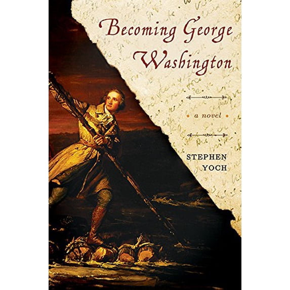 Pre-Owned Becoming George Washington (Paperback) 1940014522 9781940014524