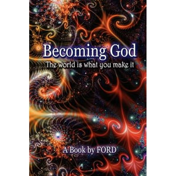 Becoming God