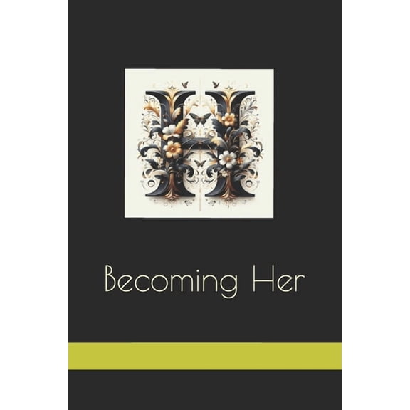 Becoming Her, (Paperback)