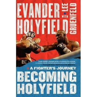 The Bite Fight: Tyson, Holyfield and the Night That Changed Boxing Forever
