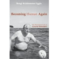 thumbnail image 1 of Becoming Human Again (Paperback), 1 of 1
