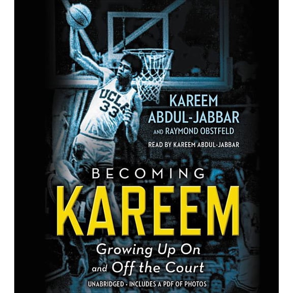 Becoming Kareem : Growing Up On and Off the Court (CD-Audio)