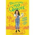 thumbnail image 1 of Becoming Kid Quixote: A True Story of Belonging in America, (Hardcover), 1 of 1