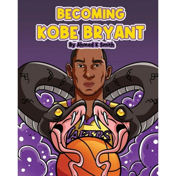 Becoming Kobe Bryant, (Paperback)