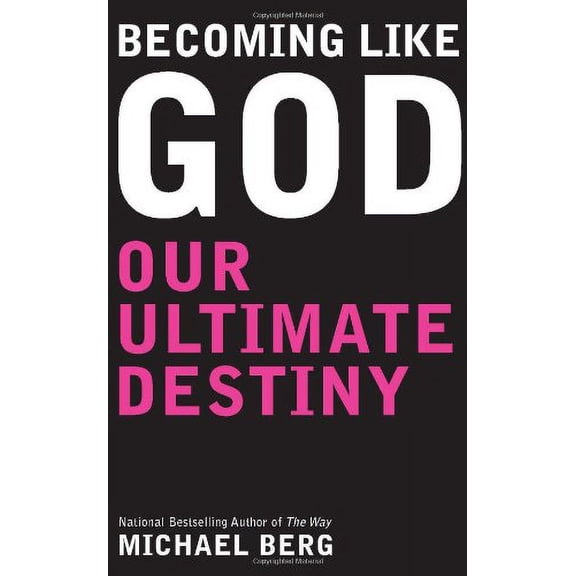 Pre-Owned Becoming Like God: Kabbalah And Our Ultimate Destiny (Paperback) 1571896619 9781571896612