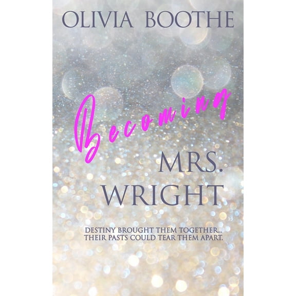 Becoming Mrs. Wright, (Paperback)
