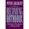 thumbnail image 1 of Pre-Owned Becoming Orthodox: A Journey to the Ancient Christian Faith (Paperback) 0962271330 9780962271335, 1 of 1
