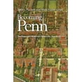 thumbnail image 1 of Becoming Penn: The Pragmatic American University, 1950-2000, (Hardcover), 1 of 1