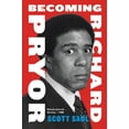 thumbnail image 1 of Becoming Richard Pryor, (Paperback), 1 of 1