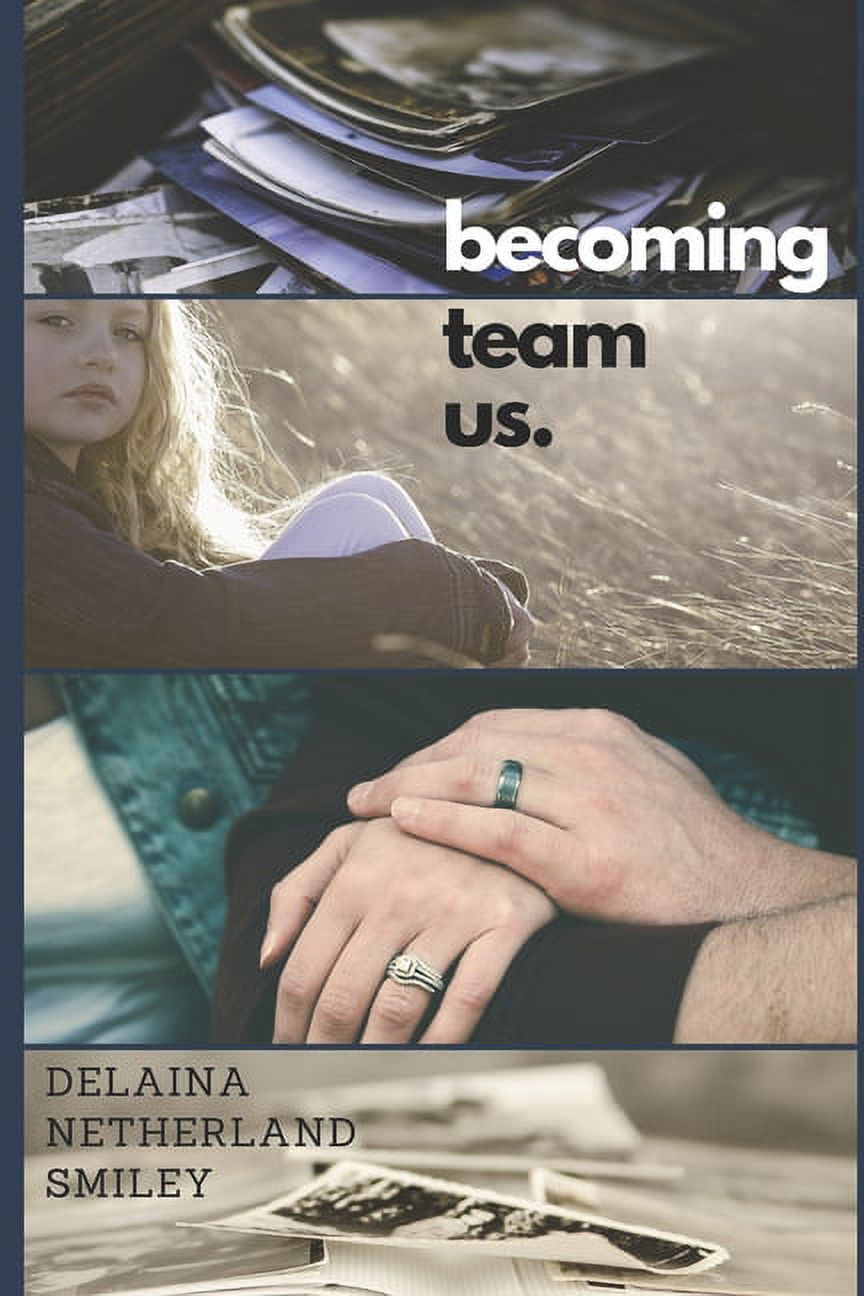 Becoming Team Us (Paperback)