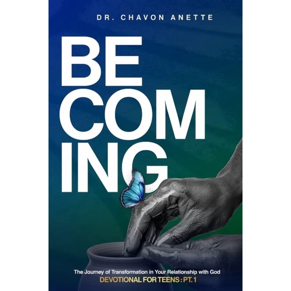 Becoming: The Journey of Transformation in Your Relationship with God, (Paperback)