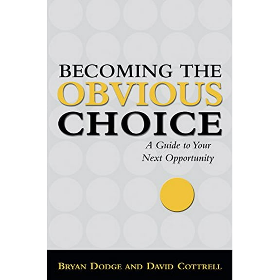 Pre-Owned Becoming the Obvious Choice (Paperback) 0965878864 9780965878869
