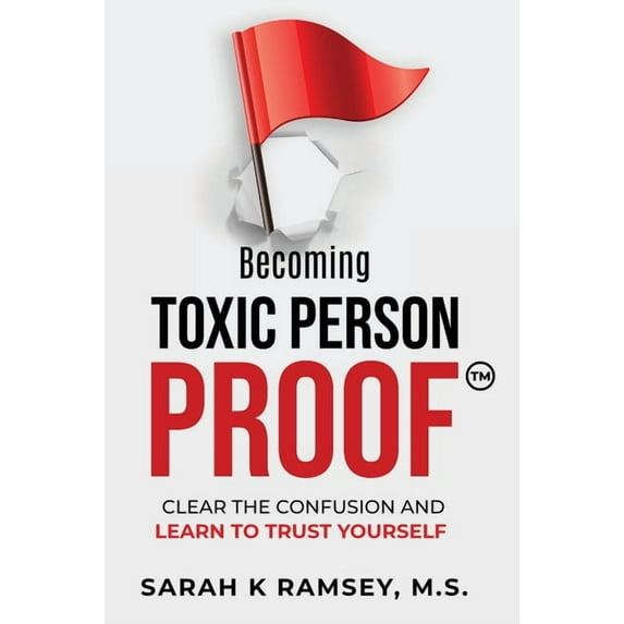 Becoming Toxic Person Proof, Large Print, (Hardcover)