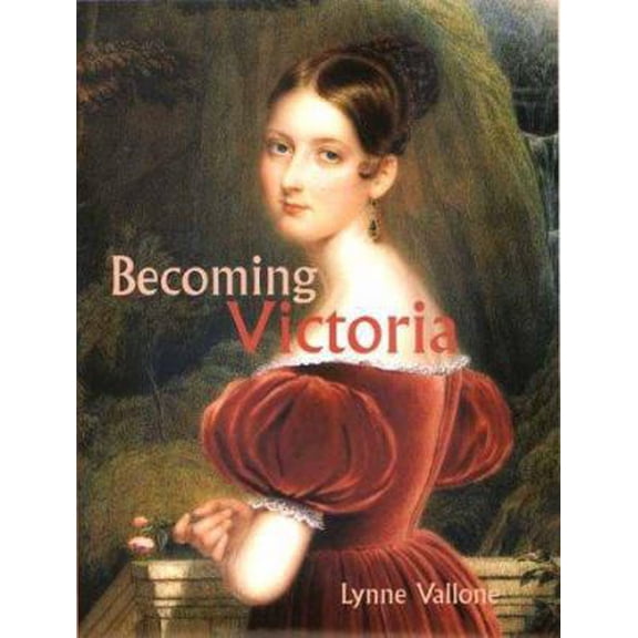 Pre-Owned Becoming Victoria (Hardcover) 0300089503 9780300089509