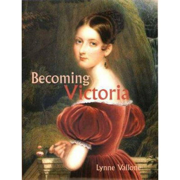 Pre-Owned Becoming Victoria (Hardcover) 0300089503 9780300089509