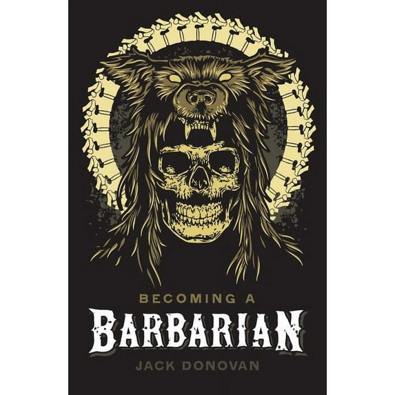 Becoming a Barbarian (Paperback)