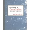 thumbnail image 1 of Becoming a Counsellor: A Student Companion, (Paperback), 1 of 1
