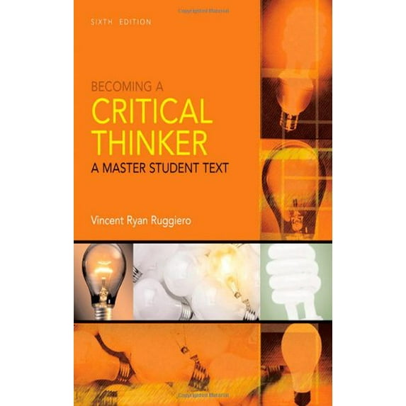 Pre-Owned Becoming a Critical Thinker (Paperback) 0618969608 9780618969609