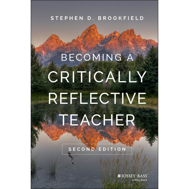 Becoming a Critically Reflective Teacher (Hardcover)