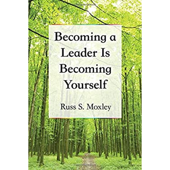Pre-Owned Becoming a Leader Is Becoming Yourself (Paperback) 0786497386 9780786497386