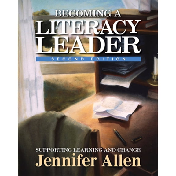 Pre-Owned Becoming a Literacy Leader, 2nd Edition: Supporting Learning and Change (Paperback) 162531096X 9781625310965