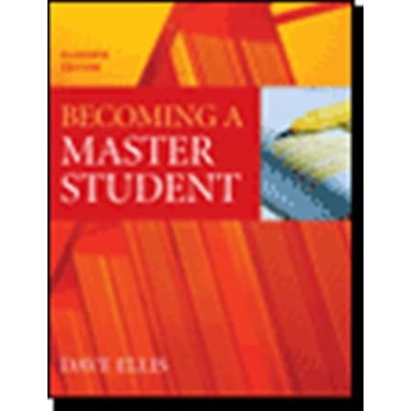 Becoming a Master Student by Dave Ellis (Paperback)