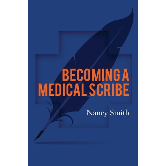 Becoming a Medical Scribe (Paperback)