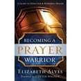 thumbnail image 1 of Pre-Owned Becoming a Prayer Warrior (Paperback) 0800797973 9780800797973, 1 of 1