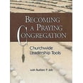 thumbnail image 1 of Becoming a Praying Congregation with DVD: Churchwide Leadership Tools (Other), 1 of 2