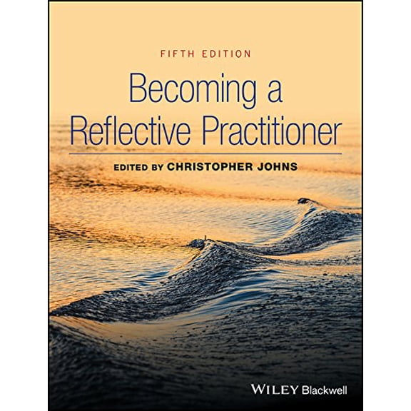 Pre-Owned Becoming a Reflective Practitioner