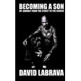 thumbnail image 1 of Becoming a Son : My Journey From The Street to The Screen, 1 of 1