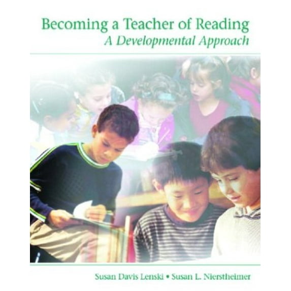 Pre-Owned Becoming a Teacher of Reading: A Developmental Approach (Paperback) 0130608572 9780130608574