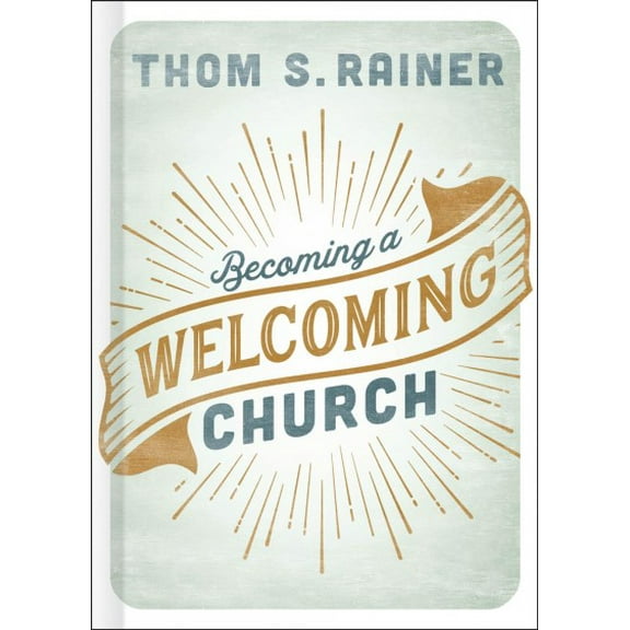 Becoming a Welcoming Church (Hardcover)
