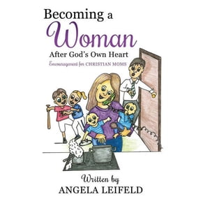 Becoming a Woman After God's Own Heart, (Paperback)