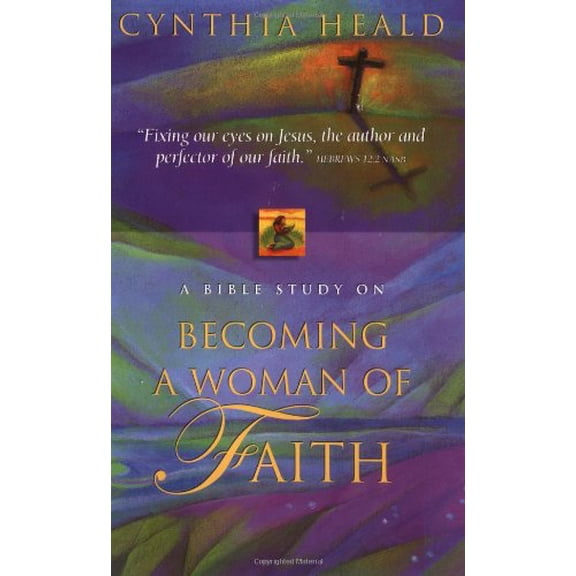Pre-Owned Becoming a Woman of Faith Paperback