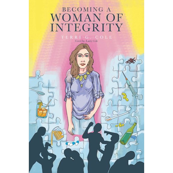 Becoming a Woman of Integrity, (Paperback)