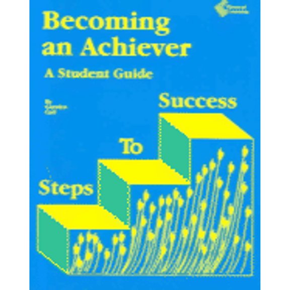Pre-Owned Becoming an Achiever : A Student Guide (Paperback) 9781880505076