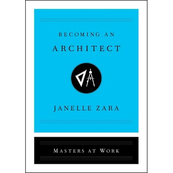 Pre-Owned Becoming an Architect (Hardcover) 1982120541 9781982120542