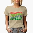 thumbnail image 1 of Becoming the Best Version of Myself, Personal Development Quote, Groovy Retro Wavy Text Merch Gift, Tan T-Shirt, 3XL, 1 of 5