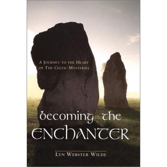 Becoming the Enchanter