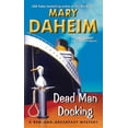 thumbnail image 1 of Bed-And-Breakfast Mysteries Dead Man Docking: A Bed-And-Breakfast Mystery, Book 21, (Paperback), 1 of 1