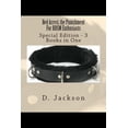 thumbnail image 1 of Bed Arrest, the Punishment For BDSM Enthusiasts : Special Edition - 3 Books in One (Paperback), 1 of 1