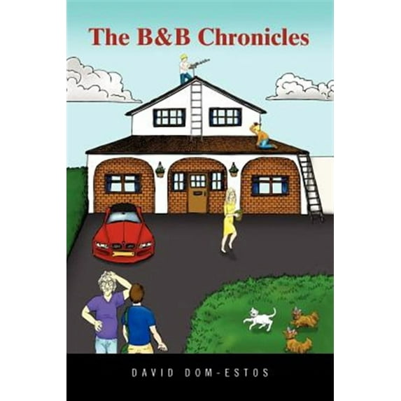 Bed and Breakfast Chronicles