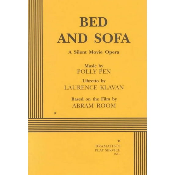 Bed and Sofa : A Silent Movie Opera