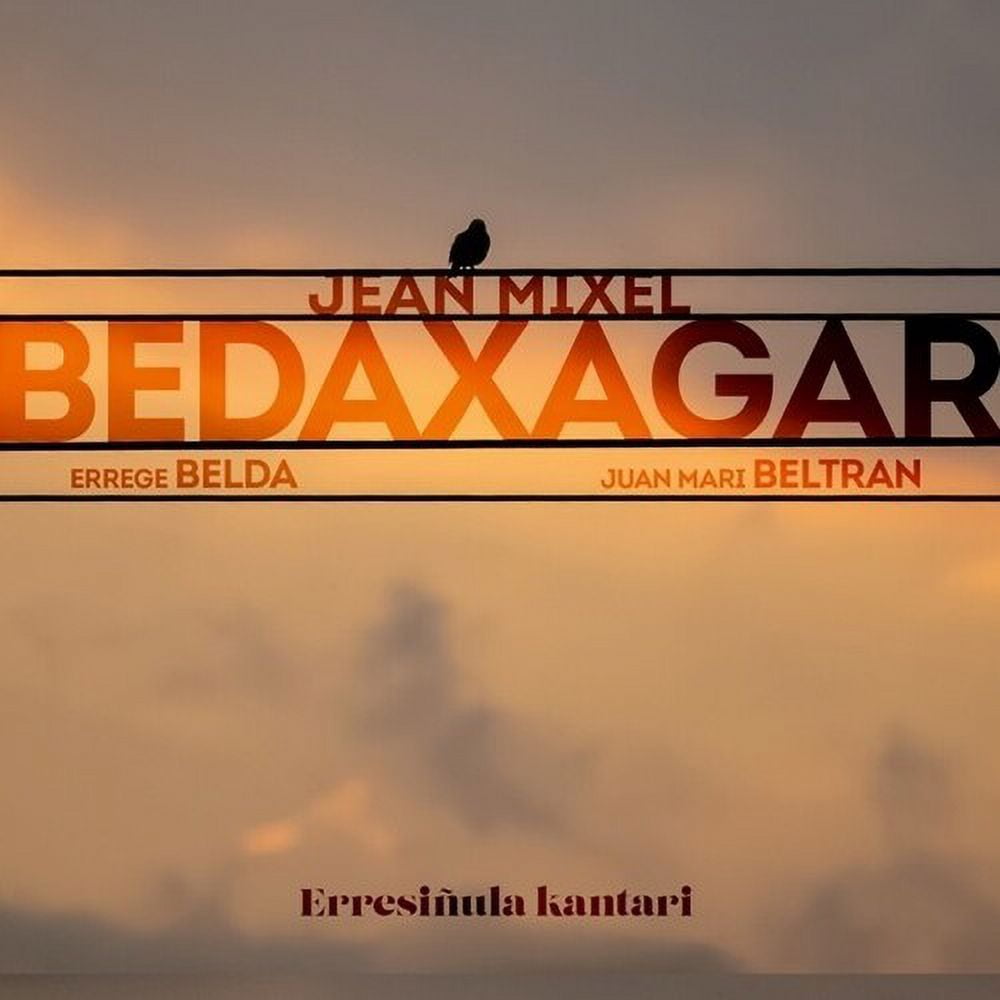 Bedaxagar,Jean Mixel / Beltran / Belda - Erresinula Kantari - Music & Performance - CD